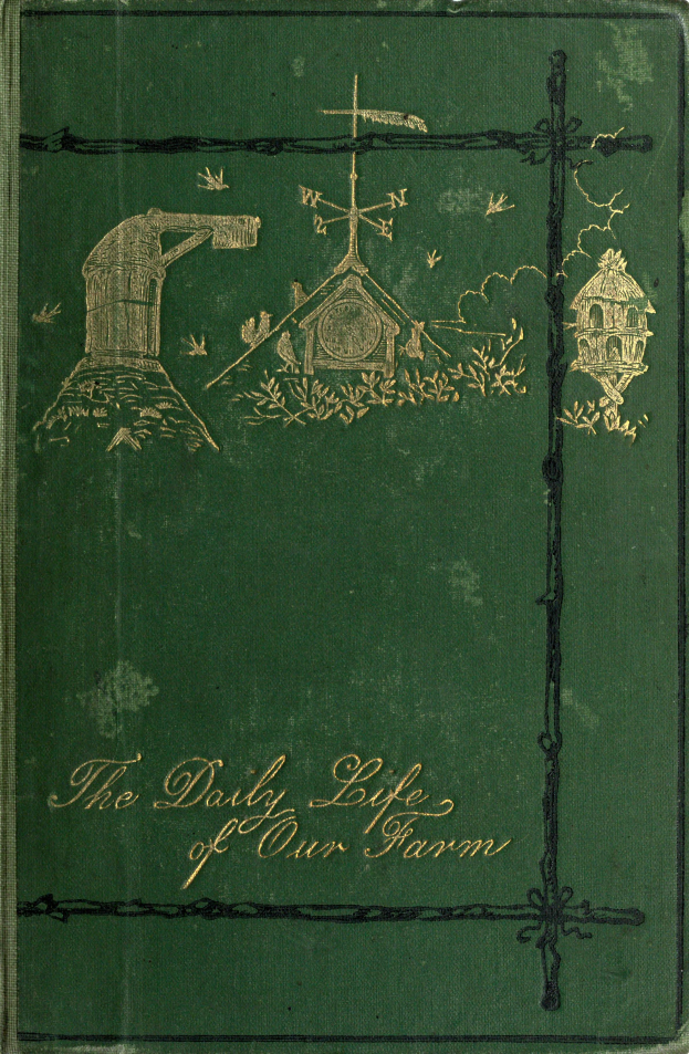 Ein grünes Buch mit goldenen Lettern, das 'Das tägliche Leben auf unserem Hof' heißt und mit detailreichen Entwürfen auf dem Cover verziert ist.