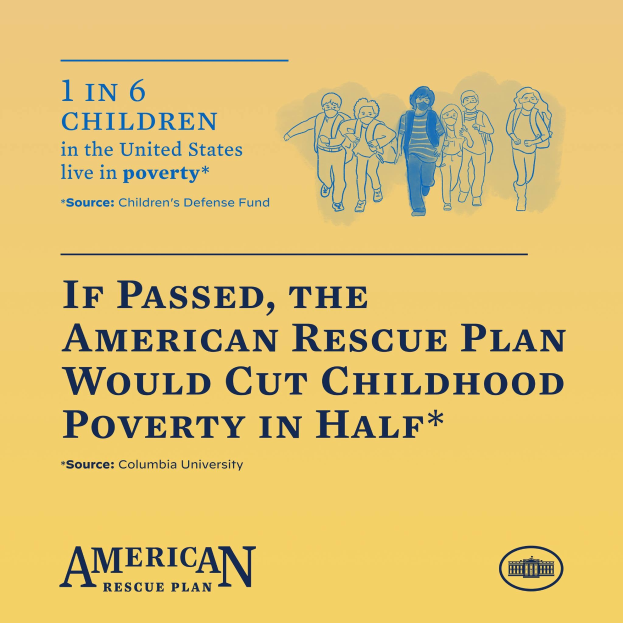 Plakat für den American Rescue Plan, mit Text, der besagt, dass er die Kinderarmut in der Hälfte reduzieren würde, und einem Bild einer vielfältigen Gruppe von Menschen.